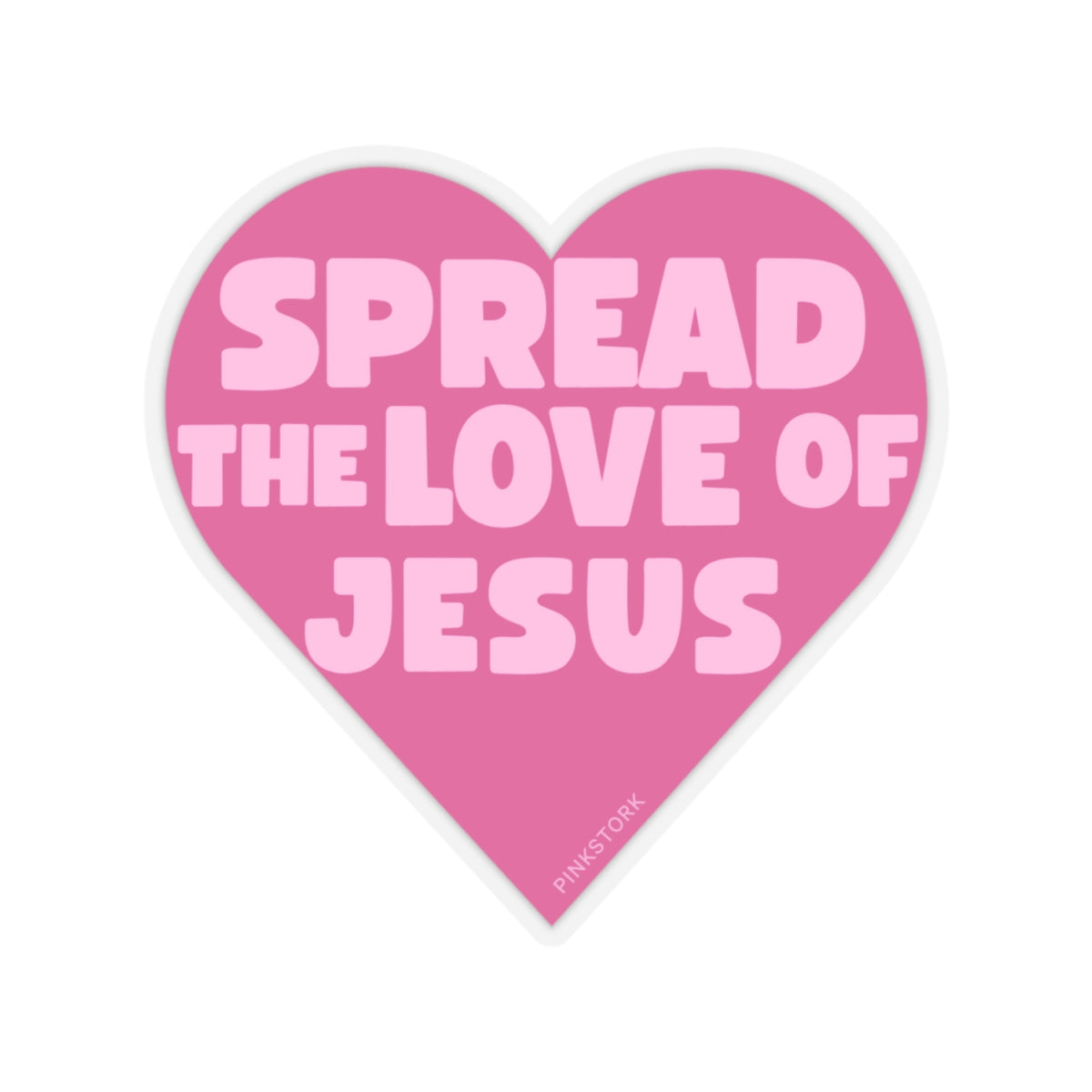 Spread the Love of Jesus Sticker | Christian Stickers | Laptop or Water Bottle Sticker | Clear Vinyl