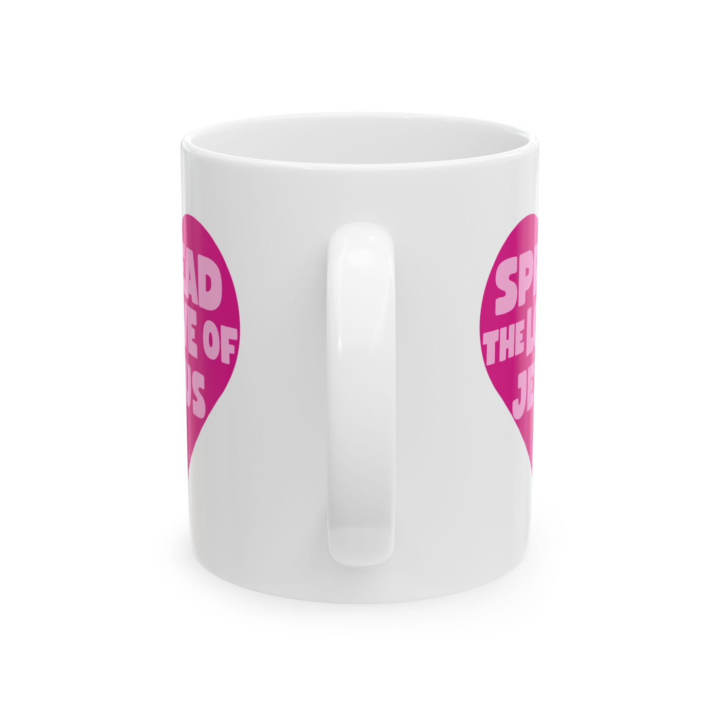 Spread the Love of Jesus 11 oz Mug | Ceramic coffee cup
