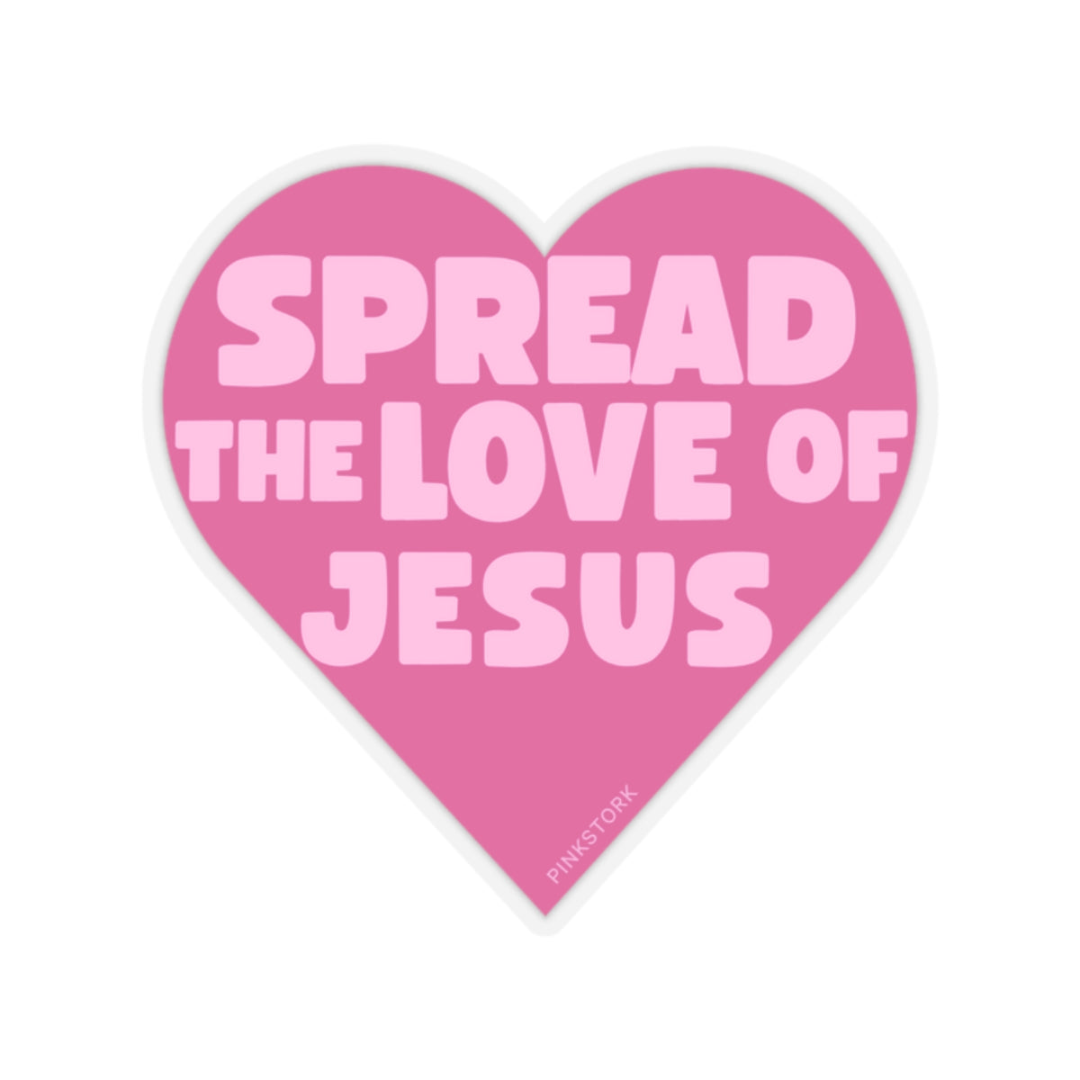 Spread the Love of Jesus Sticker | Christian Stickers | Laptop or Water Bottle Sticker | Clear Vinyl