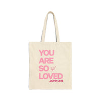 You Are So Loved Tote Bag | John 3:16 Scripture Canvas Tote