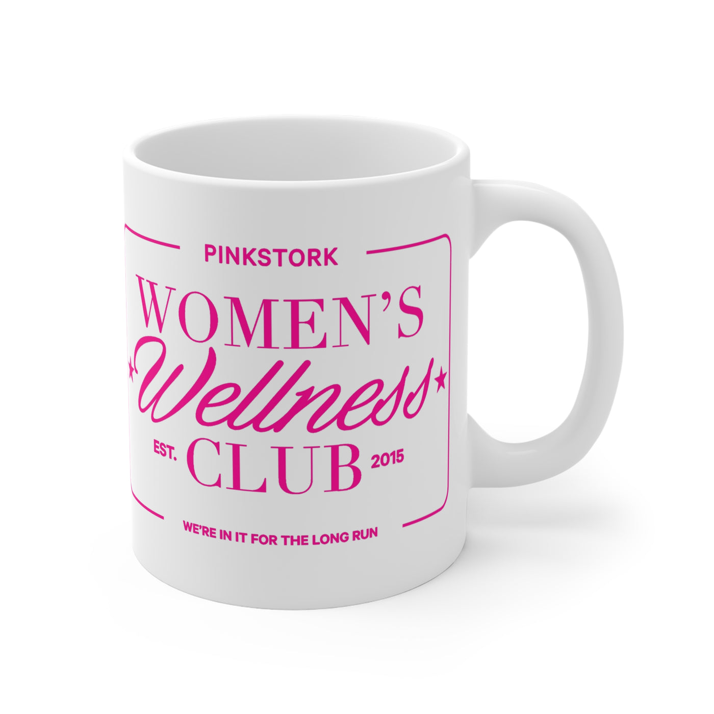 Pink Stork Women's Wellness Club | 11 oz White Mug