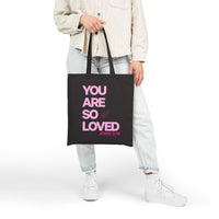 You Are So Loved Tote Bag | John 3:16 Scripture Canvas Tote