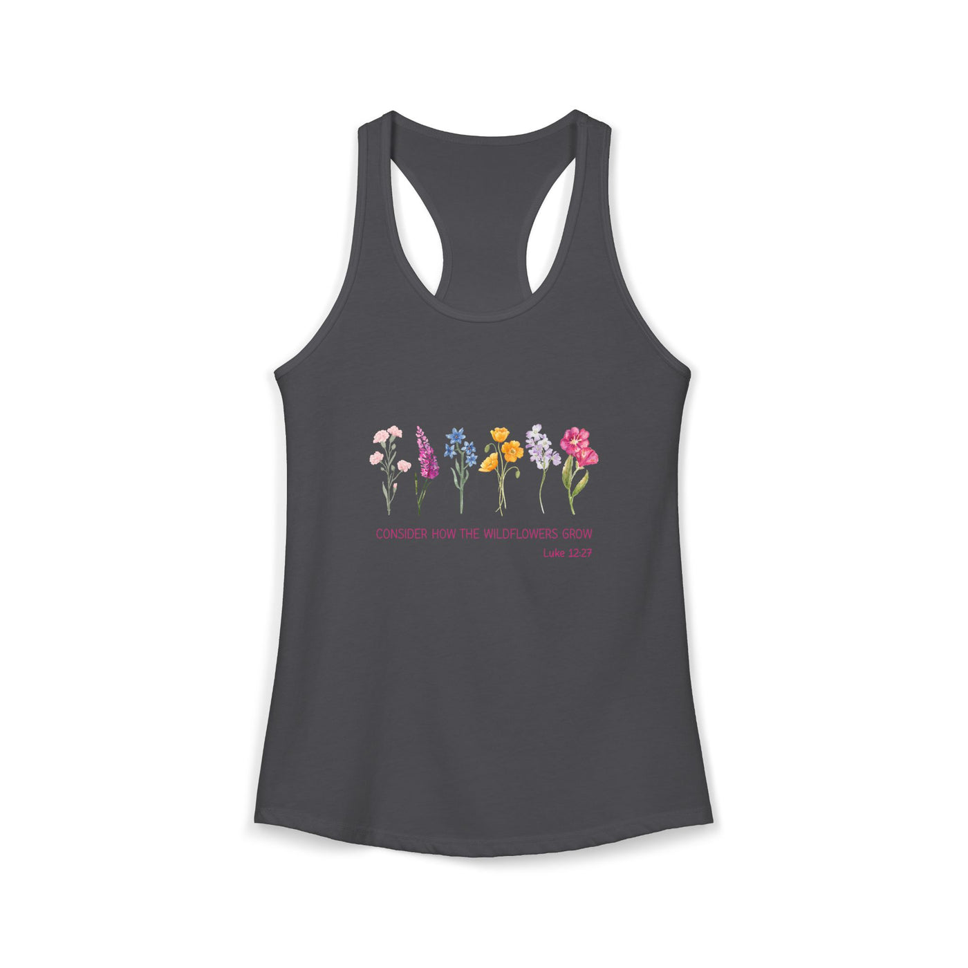 Women's Tank | Luke 12:27 | Consider How the Wild Flowers Grow | Christian Shirts for Women and Moms