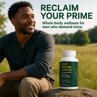 Man sitting outdoors with a supplement bottle labeled 'Beef Organ Complex' and text 'Reclaim Your Prime'.