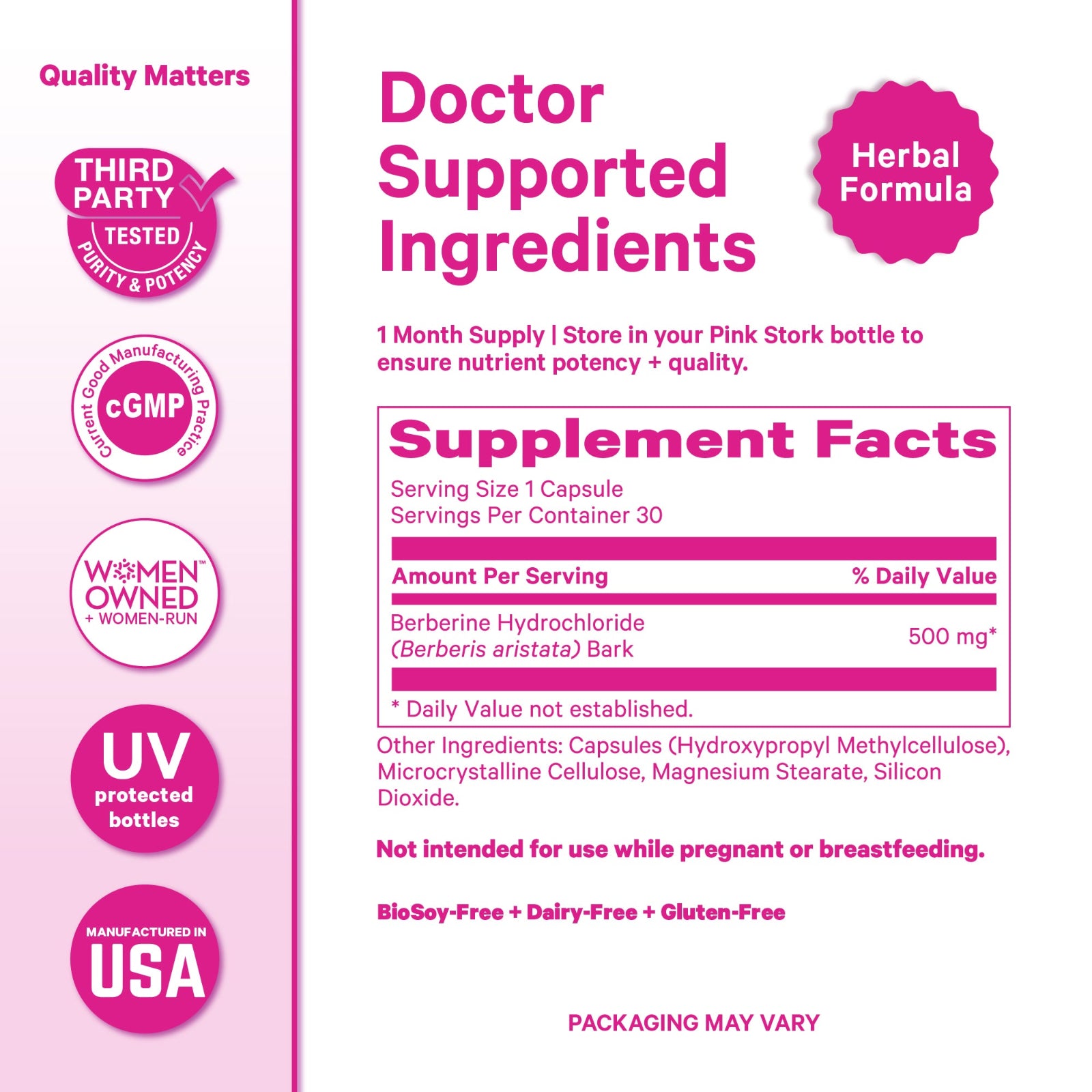 Supplement label with pink and white design, featuring 'Doctor Supported Ingredients' and 'Herbal Formula'.