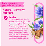 For pregnant + postpartum moms. Natural Digestive Support. 