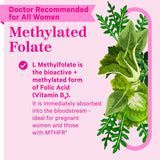 Doctor recommended for all women. Methylated Folate. 