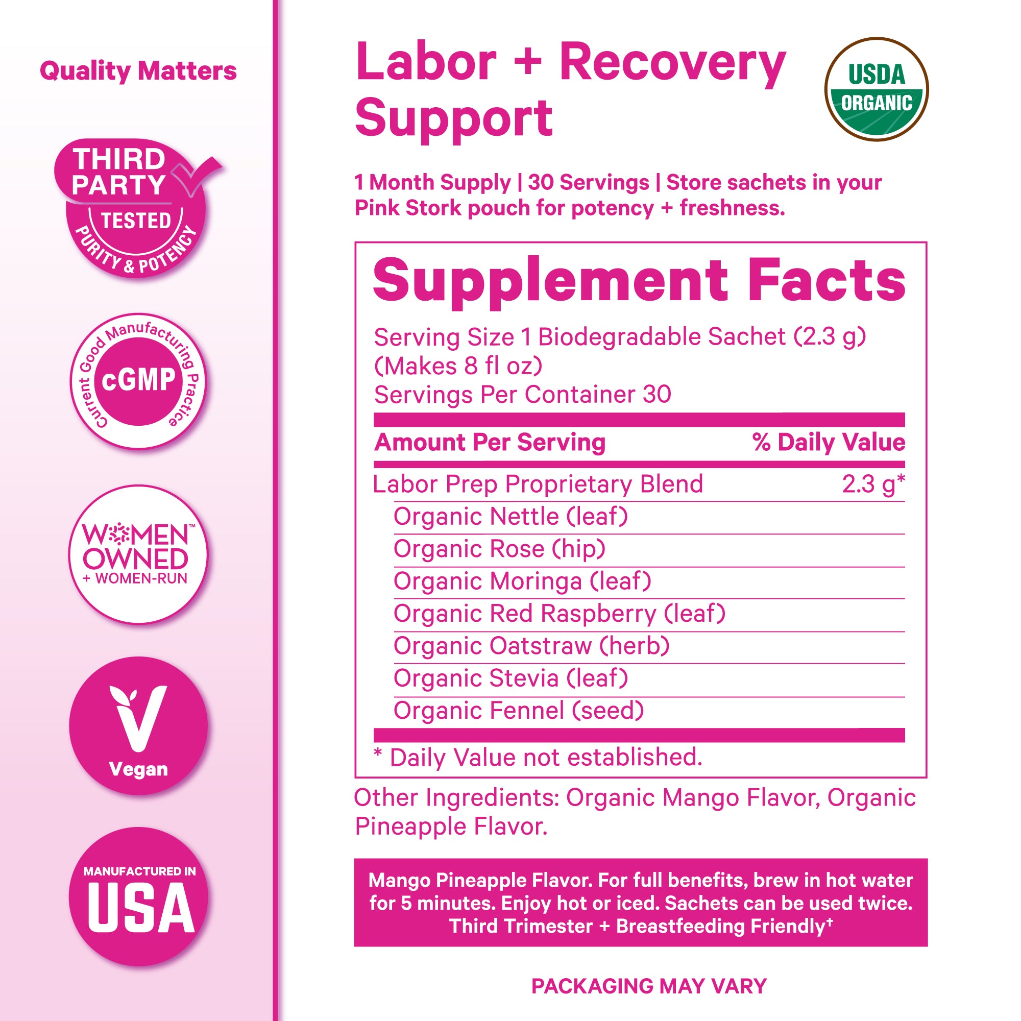 Supplement Facts label for Pink Stork Labor Prep Tea with icons for third-party testing, cGMP manufacturing, vegan, and made in the USA.
