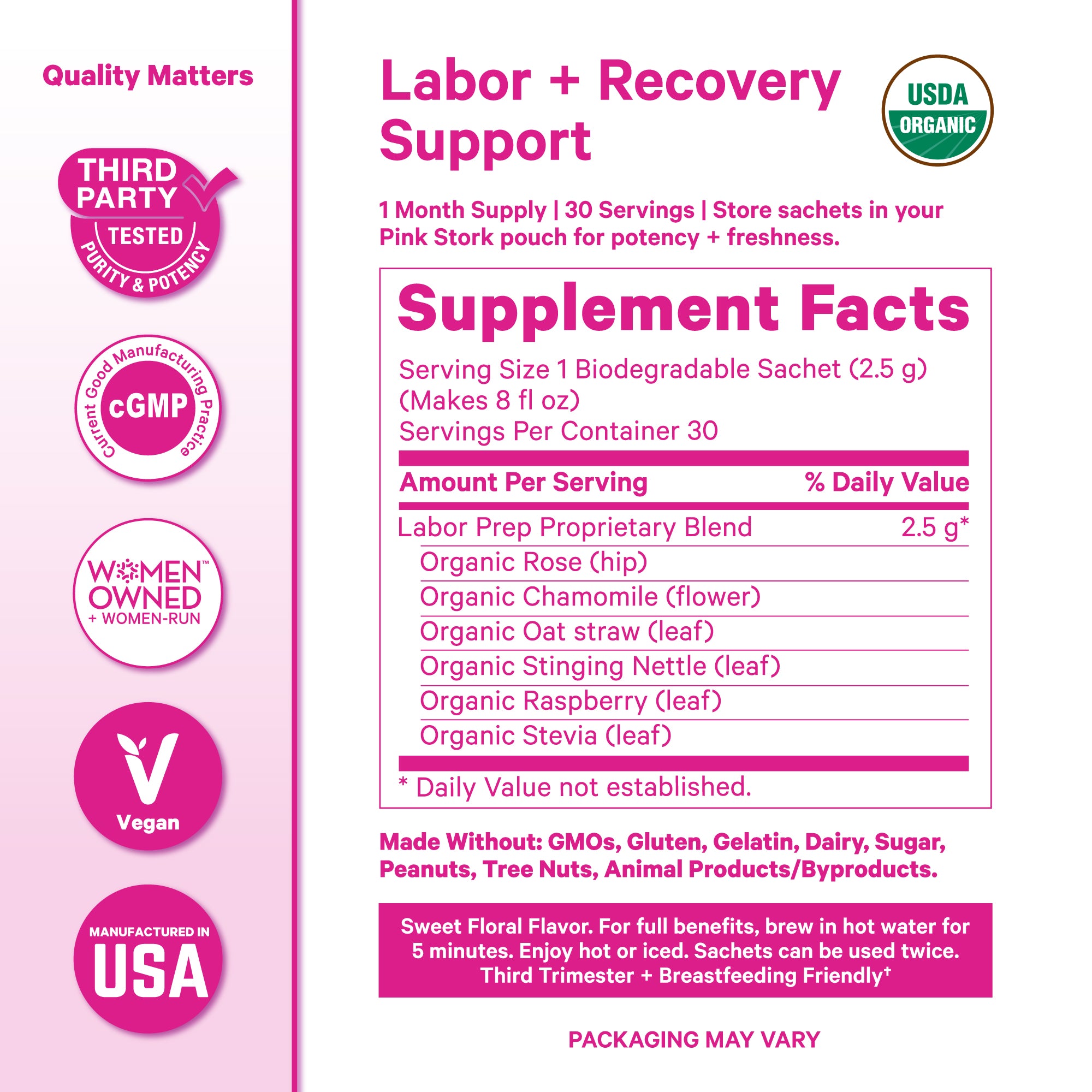 Supplement Facts label for Pink Stork Labor Prep Tea with icons for third-party testing, cGMP manufacturing, vegan, and made in the USA.
