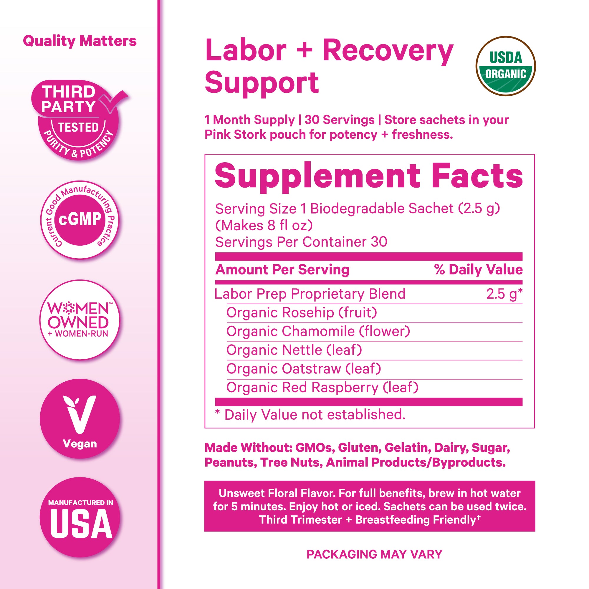 Supplement Facts label for Pink Stork Labor Prep Tea with icons for third-party testing, cGMP manufacturing, vegan, and made in the USA.
