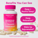 Bottle of Pink Stork Magnesium Glycinate, L-Theanine, and Lemon Balm with capsules spread around it. Benefits you can see.