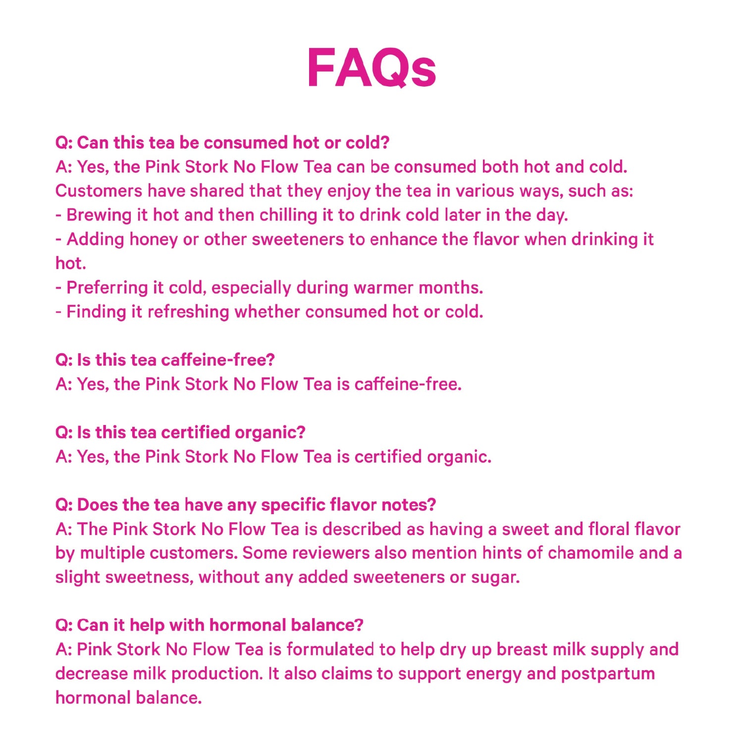 FAQs section about Pink Stork No Flow Tea on a white background