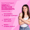 A woman smiling with her arms crossed. Sweet period support. Simple + Effective Ingredients. 