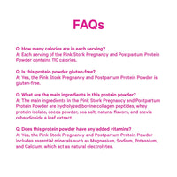 FAQs section about Pink Stork Pregnancy and Postpartum Protein Powder on a white background