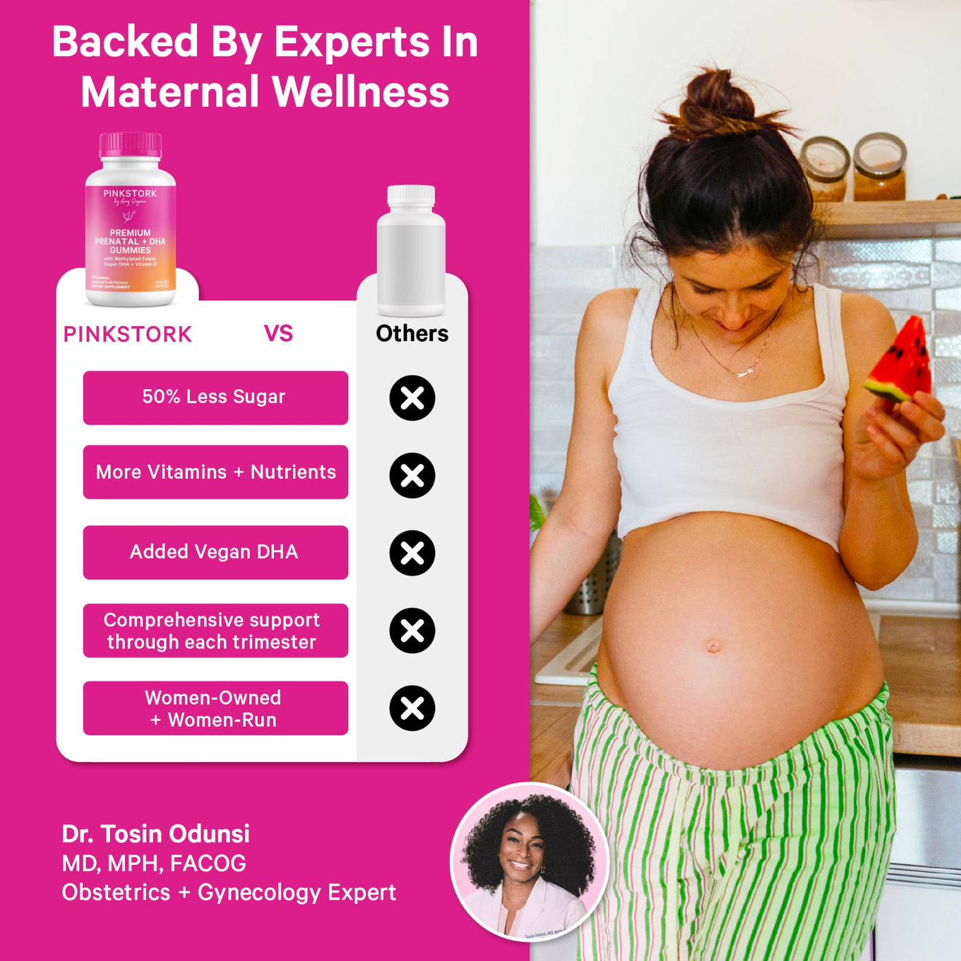 Promotional graphic for Pinkstork prenatal supplement, featuring a pregnant woman in a kitchen holding a slice of watermelon on the right, and a comparison chart on the left highlighting benefits over other brands. The left side has a bright pink background with text and product bottle illustrations.