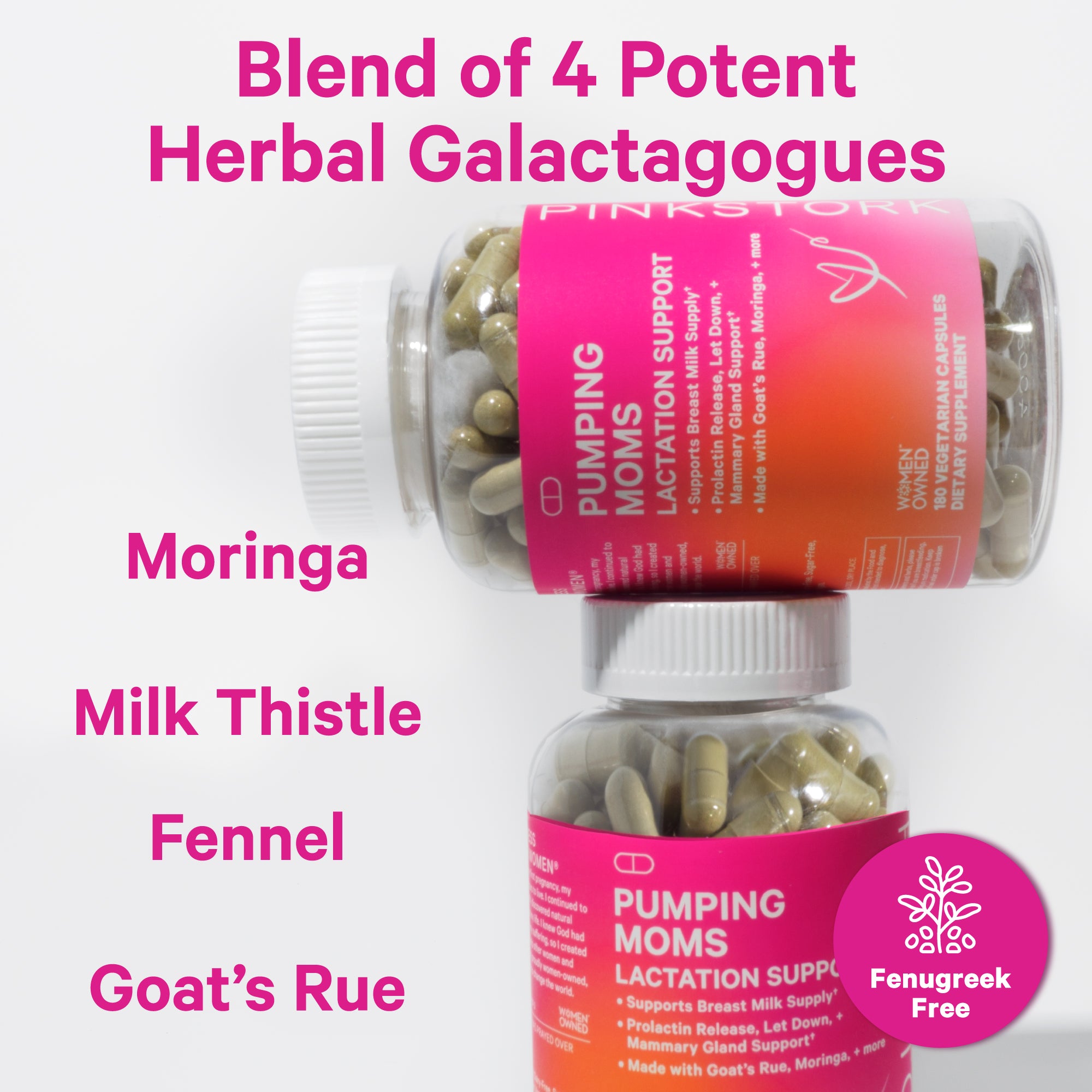 Bottle of Pink Stork Pumping Moms 180 count laying on it's side on top of another bottle. Blend of 4 herbal galactagogues. Fenugreek free.