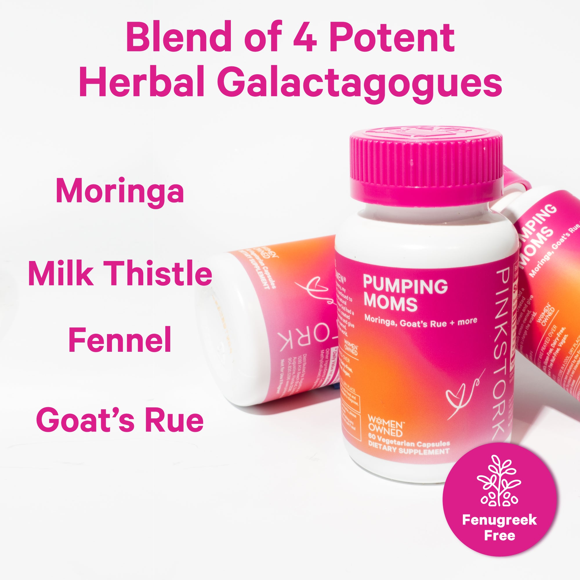 Three bottles of Pink Stork Pumping Moms leaning against each other. Blend of 4 potent herbal galactagogues. Fenugreek free.