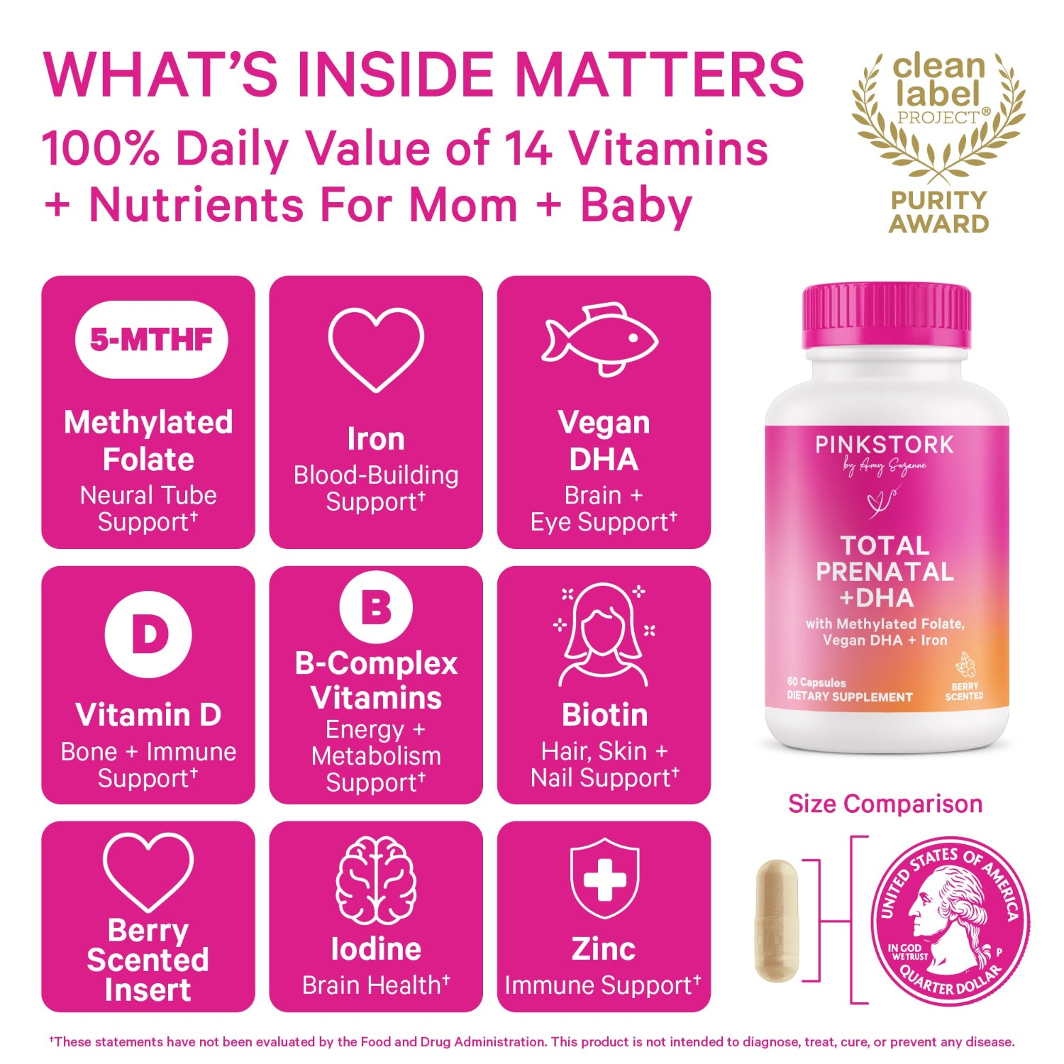 Supplement bottle with vitamins and nutrients for mom and baby, featuring a purity award.