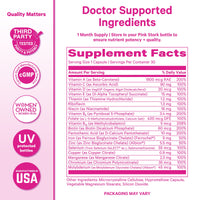 Front and back views of a pink supplement bottle packaging. The front shows the brand 'Doctor Supported Ingredients' and a 'Quality Matters' seal, while the back displays a large 'Serving Facts' supplement facts table with ingredients listed in decreasing amounts.