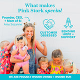 An image of Pink Stork's Founder, CEO, and Mom of 6. Amy Suzanne and her children. What makes Pink Stork special? Customer Obsessed. Sending Hope + Support.
