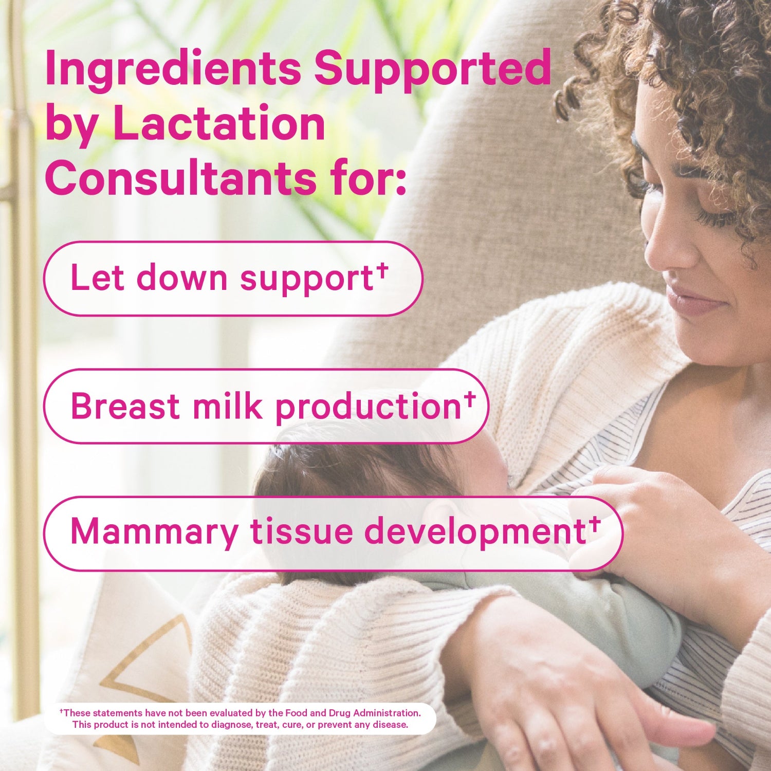 Woman holding a baby with text about lactation consultant ingredients.