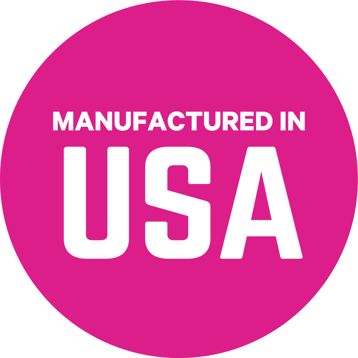 Pink circle with 'Manufactured in USA' text