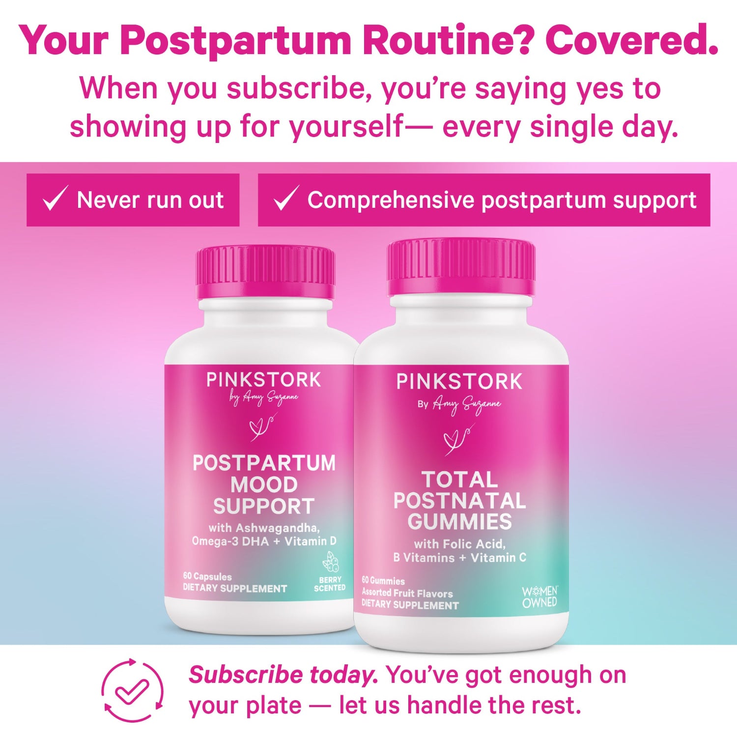 Two bottles of Pink Stork postpartum support products on a pink and blue gradient background with promotional text.