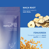 Men's Fertility Tea. Maca root supports male libido. Fenugreek supports sperm quality and count.